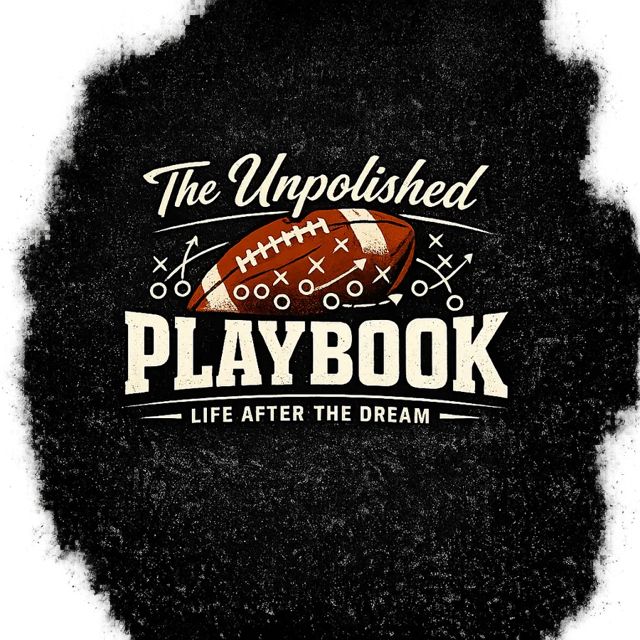 The Unpolished Playbook logo: a football with play diagrams and the line Life after the dream.